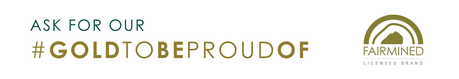 ASK for our #goldtobeproudof. Liane Jorissen Jewellery is a Fairmined licensed brand.